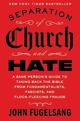 Separation of Church and Hate: -paperback